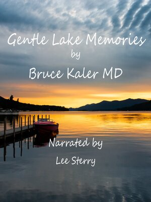 cover image of Gentle Lake Memories